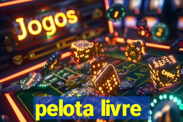 pelota livre